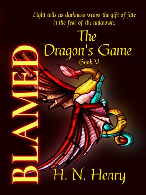 cover image of BLAMED the Dragon's Game Book V